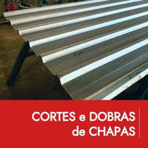 CORTES E DOBRAS DE CHAPAS